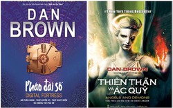 Tái bản các tác phẩm nổi tiếng của Dan Brown: Pháo đài số, Thiên thần và Ác quỷ, Điểm dối lừa