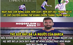 ẢNH CHẾ: Lộ lý do Turan chọn Barca, Nani là ngọc quý