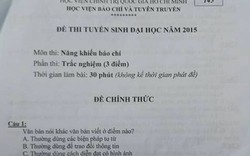 Nhà báo “khóc thét” vì đề thi vào HV Báo chí-Tuyên truyền