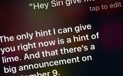 Trợ lý ảo Siri biết gì về iPhone sắp ra mắt?