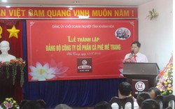 Lễ thành lập Đảng bộ cơ sở Công ty Cổ phần Cà phê Mê Trang