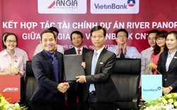 An Gia và VietinBank ký kết hợp tác tài chính cho dự án River Panorama