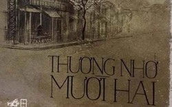 Cục Xuất bản yêu cầu rà soát nội dung cuốn "Thương nhớ mười hai"