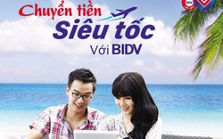 Chuyển tiền siêu tốc cùng BIDV e-Banking – Hoàn tới 100% phí giao dịch