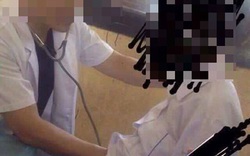 "Luồn tay" vào áo nữ sinh khi khám sức khỏe: Bác sĩ nói gì?