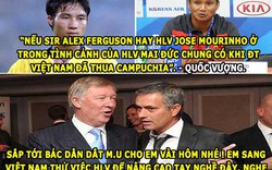 HẬU TRƯỜNG (7.9): Mourinho sang Việt Nam học việc, đồng đội Messi là lừa