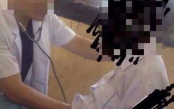 Nóng 24h qua: Nam bác sĩ phân trần về hành vi "luồn tay" vào áo nữ sinh khi khám