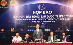 Có gì đặc biệt tại hội nghị bất động sản quốc tế - IREC 2018?