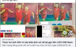 Facebooker rùng mình trước tờ "tiên tri" dự báo U23 Việt Nam thắng U23 Hàn Quốc