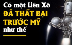 Nôn nóng hạ bệ Mỹ, Liên Xô phạm sai lầm chí tử: Phút "tự vẫn" của Luna-15