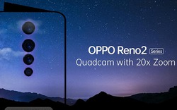 Oppo sắp ra mắt Reno 2 với 4 camera, zoom 20x