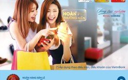 Ưu đãi hoàn phí thường niên cho chủ thẻ tín dụng quốc tế VietinBank