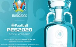 PES 2020 sẽ mô phỏng đầy đủ giải vô địch bóng đá châu Âu - EURO 2020
