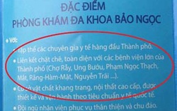 Vụ phòng khám tư quảng bá &#34;liên kết chặt chẽ&#34; với nhiều BV công: TP.HCM kiên quyết xử lý