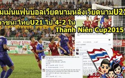 Báo Thái Lan nói gì khi U21 Thái Lan bị loại?