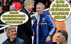 ẢNH CHẾ: Mourinho “đá đểu” M.U, “chân gỗ” Giroud “nổ vang trời”