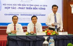 Hội nghị Xúc tiến Đầu tư tỉnh Long An 2016: Hợp tác – Phát triển bền vững