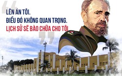 [Đồ họa] 9 câu nói để đời của huyền thoại Fidel Castro