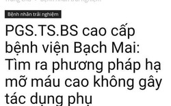 Bác sỹ BV Bạch Mai lên tiếng vụ quảng cáo thực phẩm chức năng