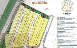 TP.HCM: Chính quyền cảnh báo Royal Gold Land là dự án… “ma”