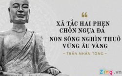9 câu nói lưu danh muôn đời của đế vương, danh thần nước Việt