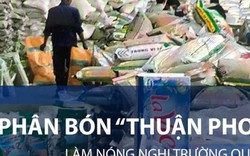 Vụ phân bón Thuận Phong: "Nóng" xuyên qua 2 nhiệm kỳ Quốc hội