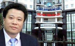"Hậu" Hà Văn Thắm, Ocean Group từ kinh doanh thua lỗ tới mâu thuẫn nội bộ