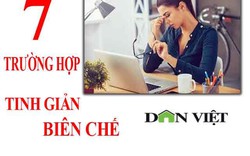 7 trường hợp có nguy cơ bị tinh giản biên chế năm 2019