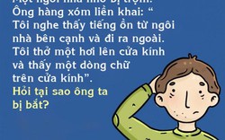 5 câu đố “xoắn não” khiến cao thủ IQ cũng phải đầu hàng