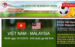 Sát "giờ G", VFF phát hiện website giả mạo bán vé online trận Việt Nam - Malaysia