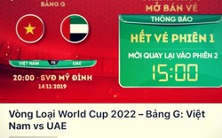 Vòng loại World Cup 2022: Vé trận Việt Nam – UAE bán hết sau…2 phút