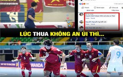 Ảnh chế: Futsal Việt Nam thua Thái Lan, fan phong trào "trở mặt"