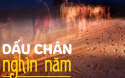 Bí ẩn dấu chân "ma quái" xuất hiện cách đây gần 12.000 năm được giải mã