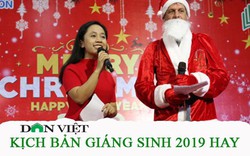 Kịch bản Giáng sinh 2019 hay, vui tươi