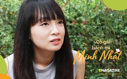 Cô gái bánh mì Minh Nhật: Tôi đã và đang có một tuổi trẻ ý nghĩa