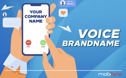 Lộ diện cách quảng bá doanh nghiệp mới nhờ dịch vụ VOICE BRANDNAME của MobiFone