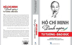 Ra mắt cuốn sách "Hồ Chí Minh: Danh ngôn tư tưởng và đạo đức"