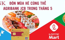 Đón mùa hè cùng thẻ Agribank JCB