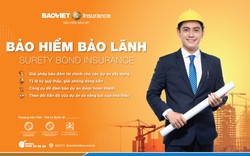 Bảo hiểm Bảo Việt triển khai chương trình Bảo hiểm bảo lãnh với quyền lợi vượt trội