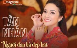 Tân Nhàn – Người đàn bà đẹp hát biết chọn điều phù hợp với mình