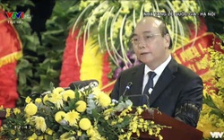 Video: Thủ tướng Chính phủ Nguyễn Xuân Phúc đọc điếu văn tại lễ truy điệu nguyên TBT Lê Khả Phiêu