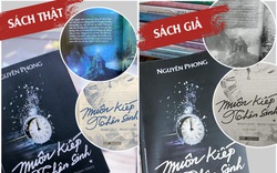 Cuốn sách best-seller "Muôn kiếp nhân sinh" bị làm giả, in lậu hàng loạt tại Hà Nội