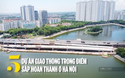 5 dự án giao thông trọng điểm sắp hoàn thành ở Hà Nội