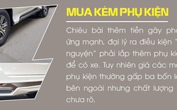 "Mua bia kèm lạc" và muôn vàn chiêu trò của đại lý bán ô tô