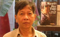 "Nhà văn Nguyễn Huy Thiệp đã viết văn như thần viết"