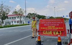 Đà Nẵng: Tạm dừng hoạt động các chốt kiểm soát dịch Covid-19 ra - vào thành phố