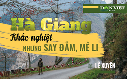 Hà Giang: Vùng đất biên giới xa xôi nhưng lên đến nơi là say đắm, mê li ngay từ đầu