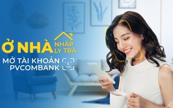 PVcomBank mở tài khoản thanh toán theo phong cách mới