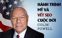 Colin Powell - Hành trình Mỹ và vết sẹo cuộc đời