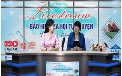 Hiệu quả từ buổi "Livestream" tuyên truyền BHXH tự nguyện